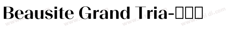 Beausite Grand Tria字体转换